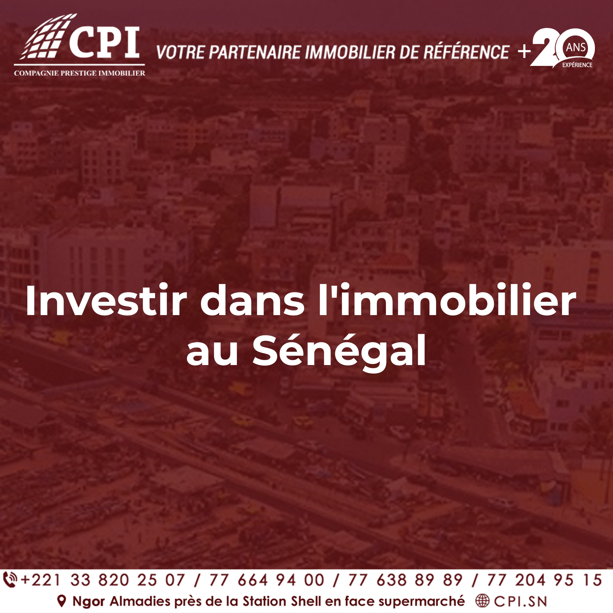 CPI Immobilier : Investir dans l’immobilier au Sénégal avec confiance